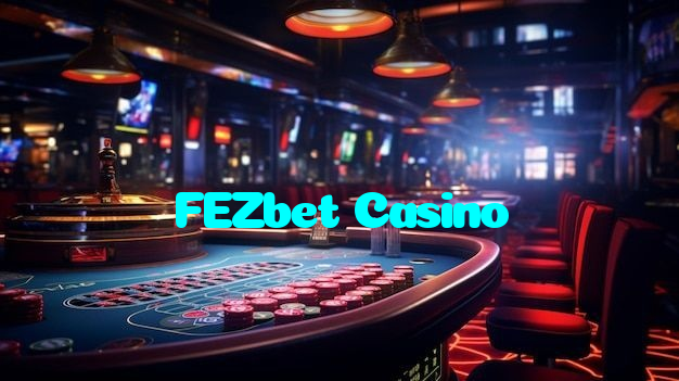 FEZbet Casino