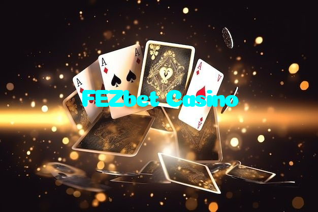 FEZbet Casino